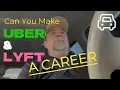How To Make Uber and Lyft Your Career