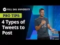 The 4 Types of Tweets You Should be Posting on Twitter According to a Brand Strategist Full Sail