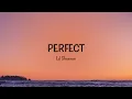 Ed Sheeran - Perfect (Lyrics)