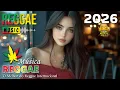 Lagu TOP REGGAE REMIX 2026🎵AS MELHORES DO REGGAE DO MARANHÃO 🎵REGGAE INTERNACIONAL 2026