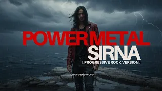 power metal sirna cover progressive rock remake new arrangement by sonic serenidy