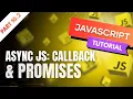 Async JavaScript Ep 10 2 Full JavaScript Course Callbacks Promises Explained