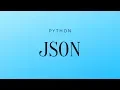 How to Convert JSON Data Into a Python Object