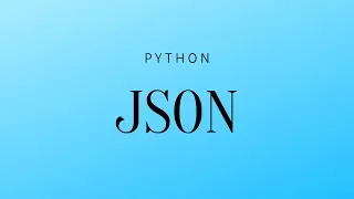 How to Convert JSON Data Into a Python Object
