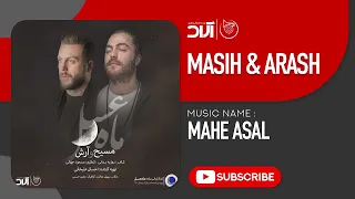 Masih Arash Ap Mahe Asal مسیح و آرش ای پی ماه عسل 