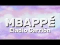 Eladio Carrión - MBAPPÉ (Lyrics)
