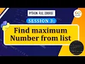 Finding Max Number in Python Python Full Course Python Programming
