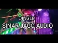 Download Lagu JINGLE SINAR JAGO AUDIO 2025‼️