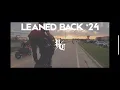 Leaned Back In Chiraq 24