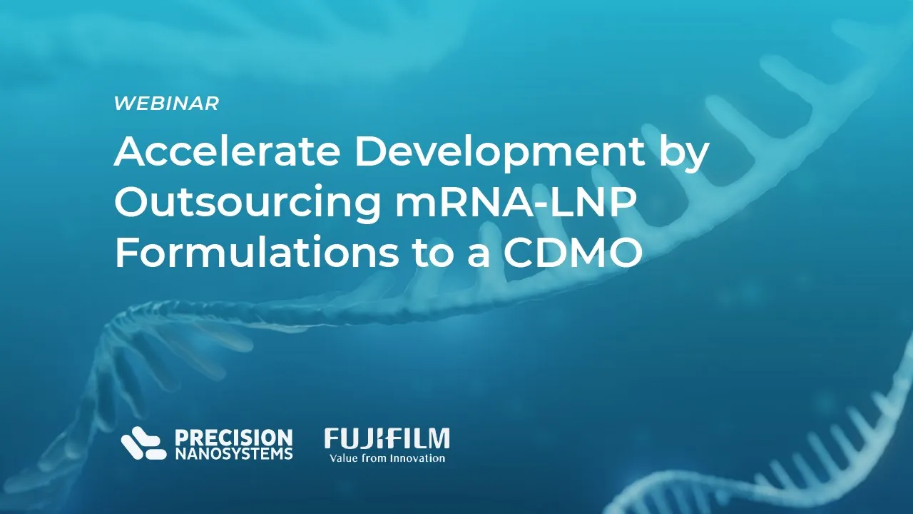 Accelerate development by outsourcing MRNA–LNP formulations to a CDMO