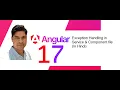 Angular17 Exception Handing in Service Exception Handing
