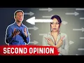 Why Get a Second Opinion