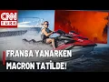 Macron Caught on Vacation Shocking Footage from France France is Burning Macron is on Vacation