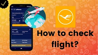 How to check flight using Lufthansa