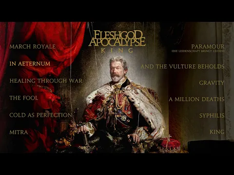 FLESHGOD APOCALYPSE - King (OFFICIAL FULL ALBUM STREAM)