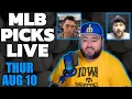 MLB Picks Predictions Thursday August 10th Kyle Kirms The Sauce Network