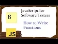 Javascript for Testers How to Create Functions