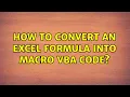 How to convert an excel formula into macro vba code