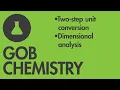 Solving a two-step unit conversion problem with dimensional analysis