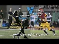 Game of the Week Ventura vs Oxnard