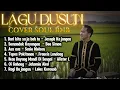 Lagu LAGU DUSUN SABAHAN PALING POPULAR (REMAKE AND COVER BY BANYAK TIDUR STUDIO)