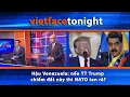 Lagu VF Tonight | Hậu Venezuela: nếu TT Trump chiếm đất này thì NATO tang rã? | 1/5/26