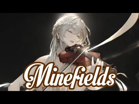 Download MP3 Nightcore - Minefields