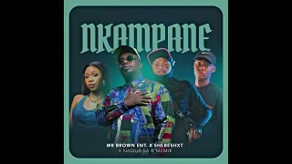 mr brown ent x shebeshxt x naqua sa x memie nkampane official audio