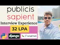 Interview experience Software Engineer Publicis Sapient Python Django 4 Years Experience