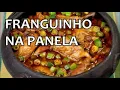 Franguinho na Panela   Liu e Léu