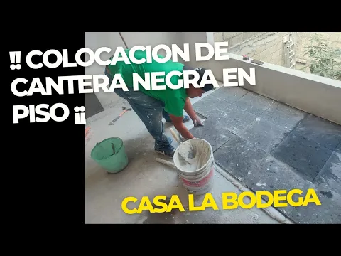 Download MP3 COLOCACION DE CANTERA NEGRA EN PISO  ( Casa la bodega )