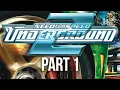 NEED FOR SPEED UNDERGROUND 2 Gameplay Walkthrough Part 1 - MY FIRST CAR