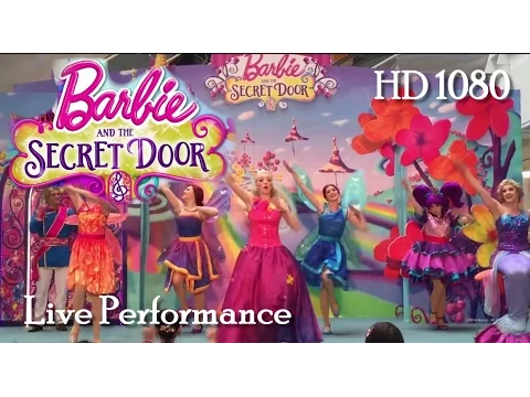 Download MP3 Barbie and The Secret Door - Live HD 2014 (Complete Songs)