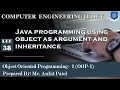 Lec-38 - Java programming using object as argument and inheritance OOP 1 Computer Engineering