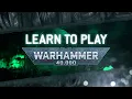 Learn to play Warhammer 40 000