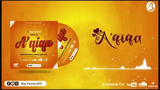 big family aqiqa akika ya mtoto ep furaha ya watoto track no 2 lyrics video