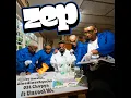 ZEP (feat. Uncool MC) - DJ Smallz, Zinedine x Sguche & 031 Choppa