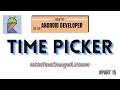 How to use a TimePicker Android Studio Android Kotlin for beginners