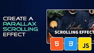 Parallax Scrolling Effect Using JavaScript HTML and CSS Tutorial