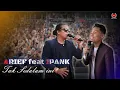 Download Lagu ARIEF feat IPANK TAK SEDALAM INI