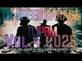 UKG SPEED GARAGE - DJPBM UKG VOL 4 (4 DECK MIX)