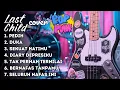 Lagu Last Child Full Album Pop Punk Cover | Kok Jadi Enak Gini?