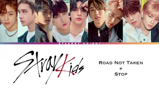 Download Stray Kids - Road Not Taken + Stop Lyrics (Color Coded_Eng/Rom/Han/가사) MP3