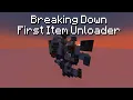 First Item Unloader - Breaking Down Storage Tech