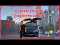 DAY IN THE LIFE OF A VEHICLE DESIGN ENGINEER INTERN AT TESLA IN CALI