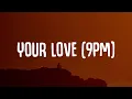 Download Lagu ATB x Topic x A7S - Your Love (9PM) Lyrics