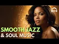 Download Lagu Smooth Jazz \u0026 Soul Music Compilation – Chill \u0026 Relax 2025