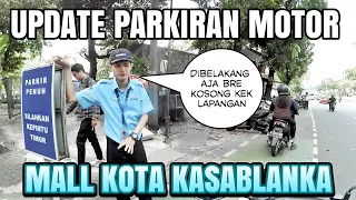 Download PARKIRAN MOTOR MALL KOTA KASABLANKA | KOKAS MP3