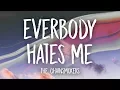 Download Lagu The Chainsmokers - Everybody Hates Me (Lyrics)