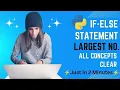 Python Tutorial Finding the Largest Number using If-Else - Inputting Two Numbers